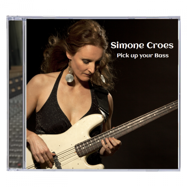 CD Simone Croes Pick up your Bass